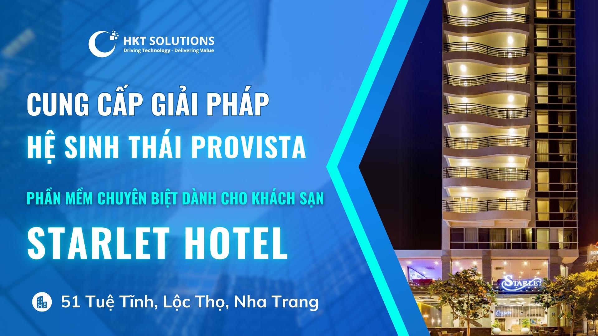 DỰ ÁN PROVISTA - KHÁCH SẠN STARLET NHA TRANG